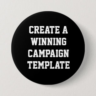 Aangepaste persoonlijke Creëer Campagne Sjabloon Ronde Button 7,6 Cm