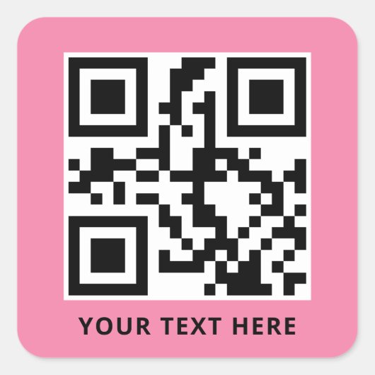 Aangepaste QR-code en tekstpromotie Roze Vierkante Sticker (Voorkant)