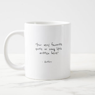 Aangepaste quote - maak je eigen Jumbo koffiemok Extra Grote Beker