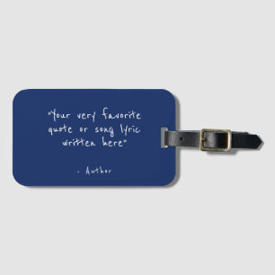 Aangepaste quote - maak je eigen marineblauw bagagelabel
