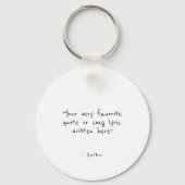 Aangepaste quote - maak uw eigen sleutelhanger (Voorkant)