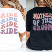 Aangepaste Retro Groovy bruidegom Moeder Bruiloft  T-shirt
