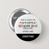 Aangepaste schoolbuswaardering Funny Gift Ronde Button 5,7 Cm (Voorkant /achterkant)