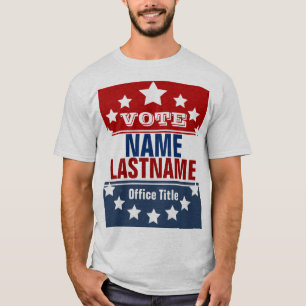 Aangepaste Sjabloon voor verkiezingscampagne T-shirt