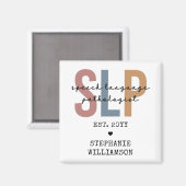 Aangepaste SLP-spraakpatholoog Speech Therapist Magneet (Voorkant / Achterkant)