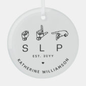 Aangepaste SLP-taaldocent Patholoog ASL Glas Ornament (Voorkant)