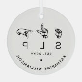 Aangepaste SLP-taaldocent Patholoog ASL Glas Ornament (Achterkant)