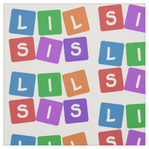 Aangepaste Small Sis fabric Stof