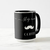 Aangepaste stap één COFFEE Mustache Funny Mannen k Mok (Voorkant rechts)