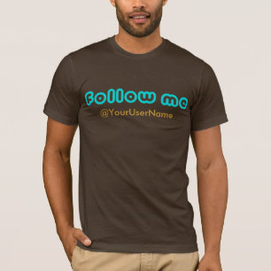 Aangepaste T-shirt "Volg me"
