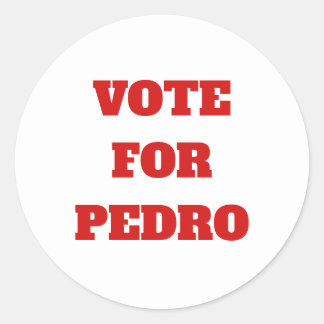 Aangepaste tekst/kleur Stem voor Pedro Grappig Pol Ronde Sticker