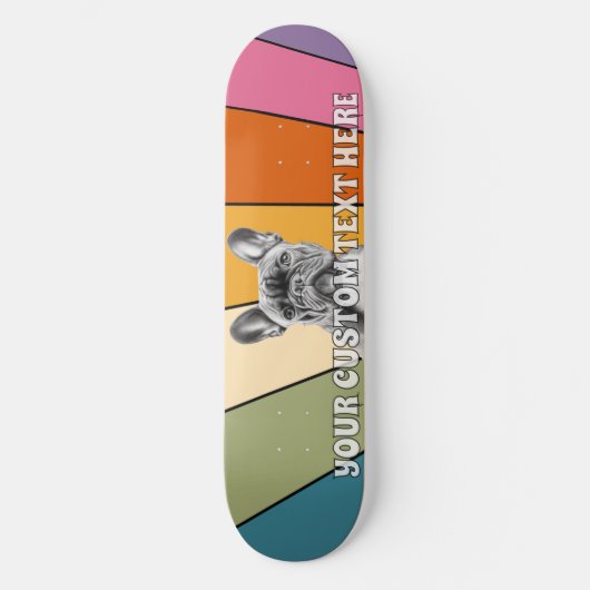 Aangepaste tekst Retro Rad Cool Rainbow Franse Bul Skateboard (Voorkant)