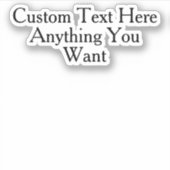 Aangepaste tekst Sarcasme Humor Quote Grappig Geze Sticker (Voorkant)