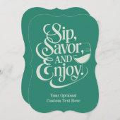 Aangepaste tekst sip, genieten, genieten kaart (Voorkant / Achterkant)