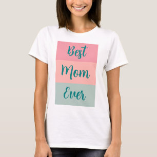Aangepaste Tekst Sjabloon Beste Moeder Ooit Vrouwe T-shirt