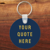 Aangepaste Uw Citaat Hier Geschenk Navy Goud Geper Sleutelhanger (Voorkant)
