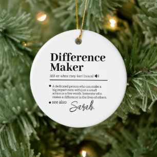 Aangepaste verschil maker, waardering geschenk voo keramisch ornament