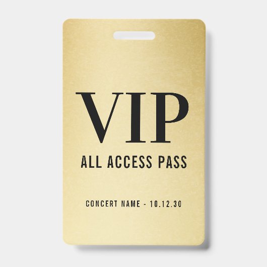 Aangepaste VIP All Access Concert Faux Gold Badge (Voorzijde)