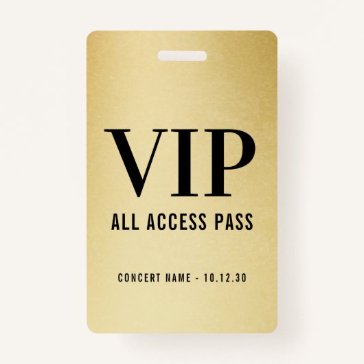 Aangepaste VIP All Access Concert Faux Gold Badge (Voorkant)