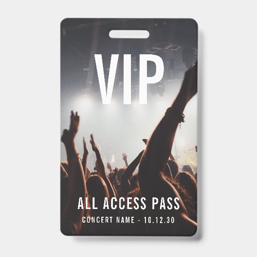 Aangepaste VIP All Access Pass Concert Evenement Badge (Voorzijde)