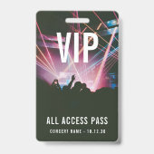 Aangepaste VIP All Access Pass Concert Event Badge (Voorzijde)