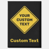 Aangepaste waarschuwing Diamond Sign Magneet (Voorkant)