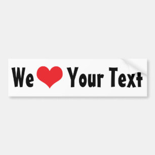 Aangepaste 'We Love' bumpersticker