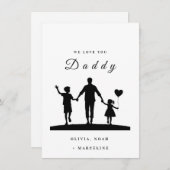 Aangepaste “We Love You Daddy” Silhouette Kunst Bedankkaart (Voorkant / Achterkant)