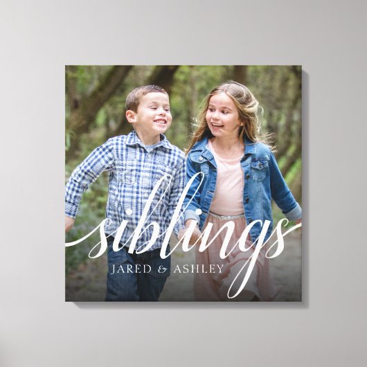 Aangepaste zegeningen Broer zuster Foto Handschrif Canvas Afdruk (Voorkant)