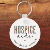 Aangepaste zorg voor hospice Aide Hospice Verpleeg Sleutelhanger (Voorkant)