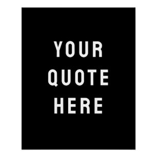 Aangepaste zwarte Quote Art gepersonaliseerde muur Perfect Poster