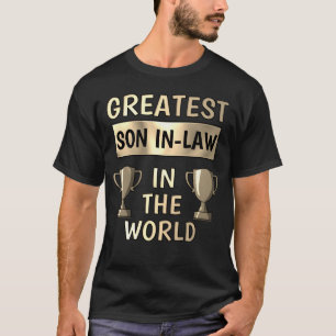 Aangepersonaliseerd voor de grootste schoonzoon t-shirt