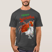 Aangevoed door Sriracha Geweldige Sauce Robot Roos T-shirt (Voorkant)
