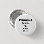 Aangewezen bestuurder 1 1/4-inch Button (Voorkant /achterkant)