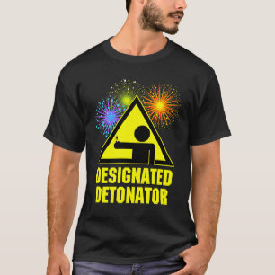Aangewezen Fireworks-detonator T-shirt