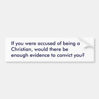 Aangewonden Christelijke Bumperstciker Bumpersticker