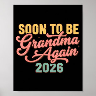 Aankondiging zwangerschap binnenkort oma weer 20 poster