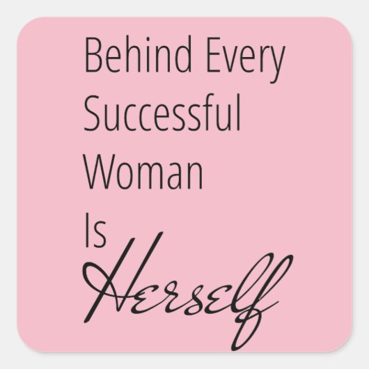 Aanmoediging achter vrouw is zelf Sticker (Voorkant)