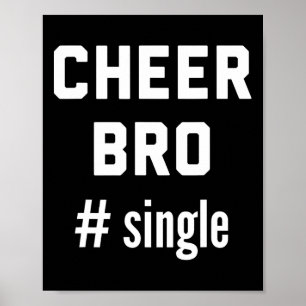 Aanmoediging Bro Eén cheerleader Kleine broer Grap Poster