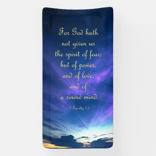 Aanmoedigingsbanner - 2 Timothy 1:7 Spandoek (Verticaal)