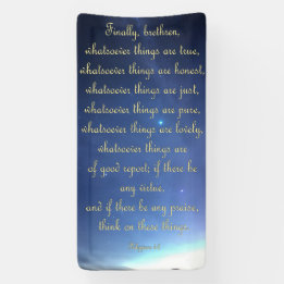 Aanmoedigingsbanner - Filippijnen 4:8 Spandoek