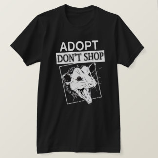 Aannemen, koop geen wondermiddel tegen opposum - O T-shirt
