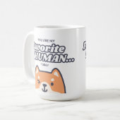 Aanpasbaar Jij bent mijn favoriete mens Koffiemok (Voorkant links)