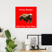 Aanpasbaar Poster voor Honey Badger (Thuiskantoor)
