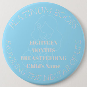 Aanpasbare 18 mth borstvoeding mijlpaal badge ronde button 6,0 cm