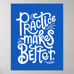 Aanpasbare Blauwe Oefening maakt beter Poster