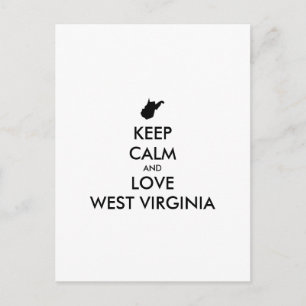 Aanpasbare BLIJF KALM en HOU VAN WEST VIRGINIA Briefkaart