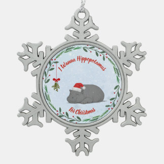 Aanpasbare "Ik wil een nijlpaard voor kerst"  Tin Sneeuwvlok Ornament