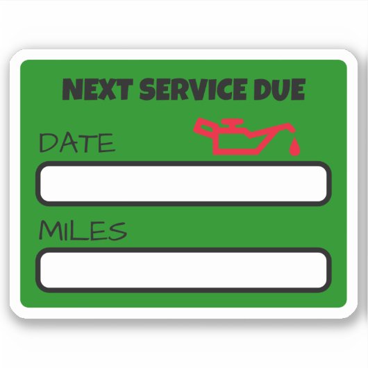 Aanpasbare Leuke Olie Verandering Herinnering Olie Sticker (Voorkant)