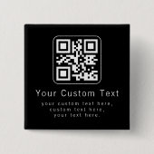 Aanpasbare QR-code & bewerkbare tekstsjabloon Vierkante Button 5,1 Cm (Voorkant)